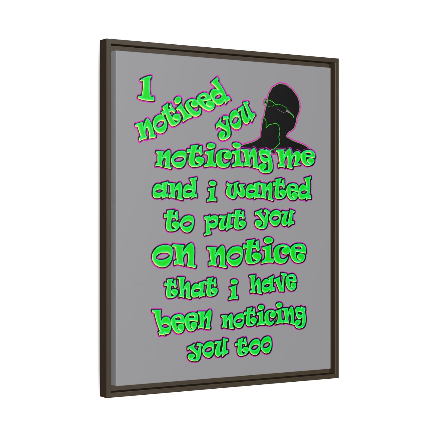 noticed you noticing - framed canvas art (grey)