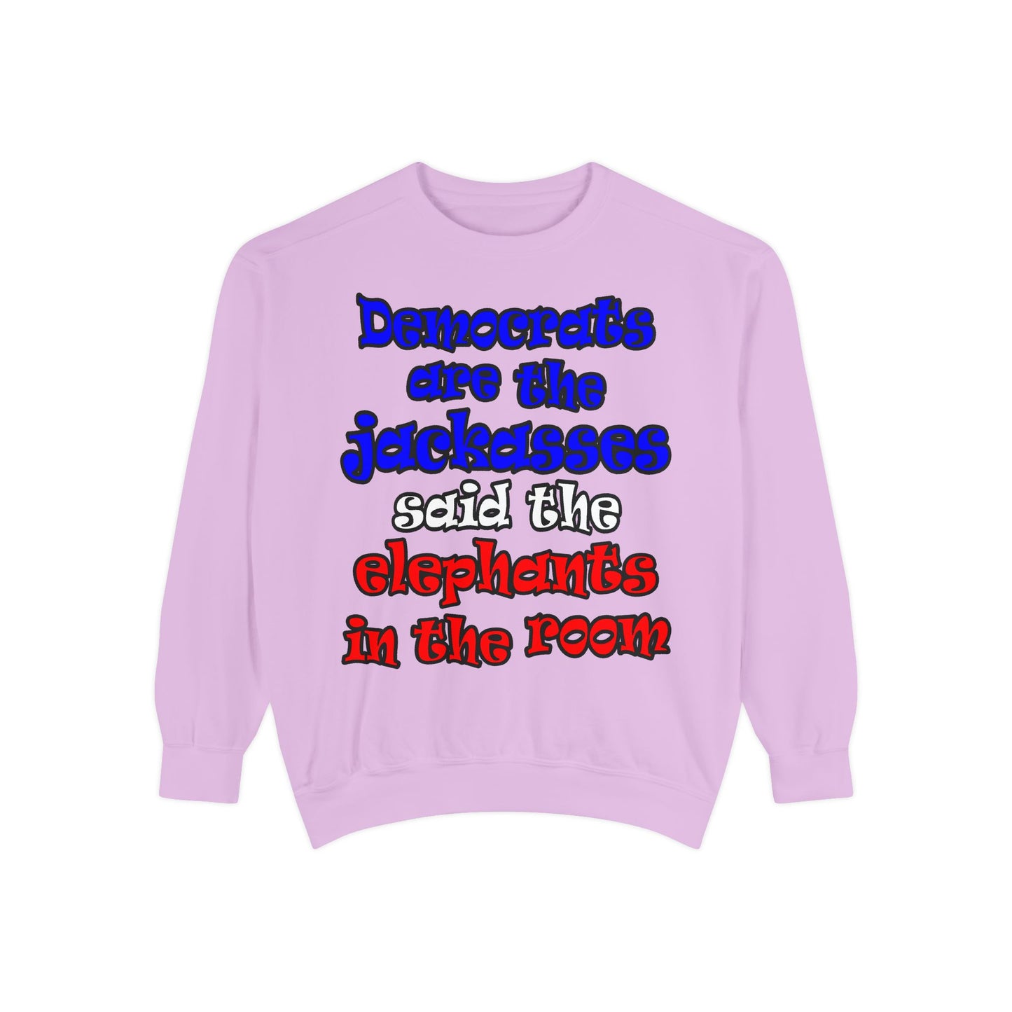 donkeys and elephants - Unisex Garment-Dyed Sweatshirt