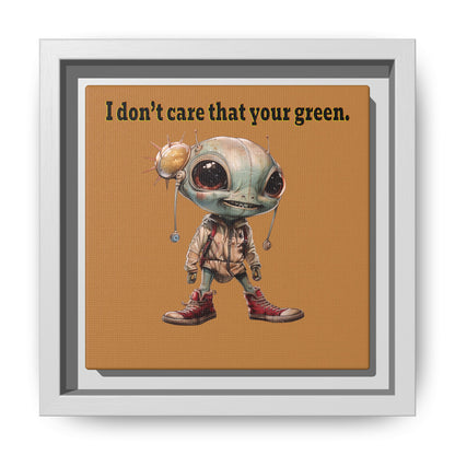 I don't care that your green - framed canvas art (light brown)