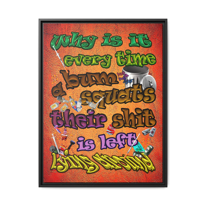 the bum's shit - framed canvas art (burnt orange)