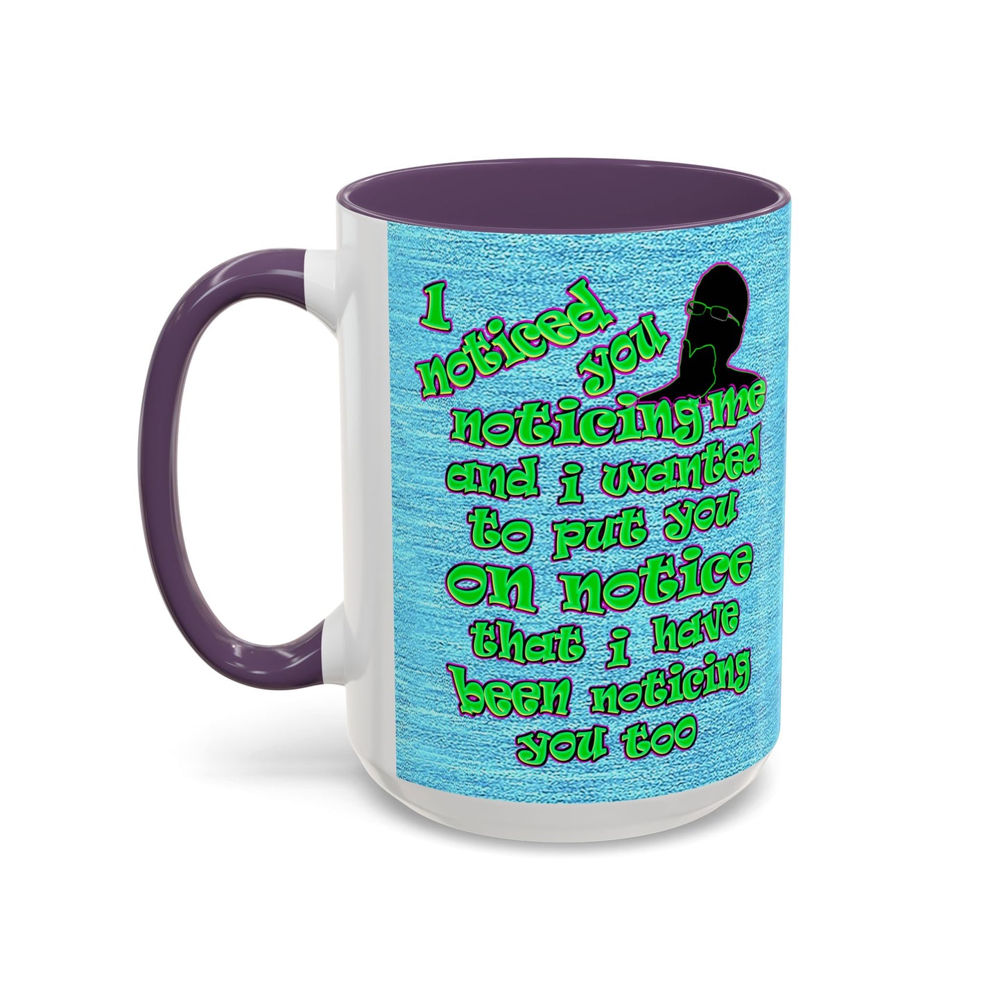 noticed you noticing - Accent Mug (faded dark blue)