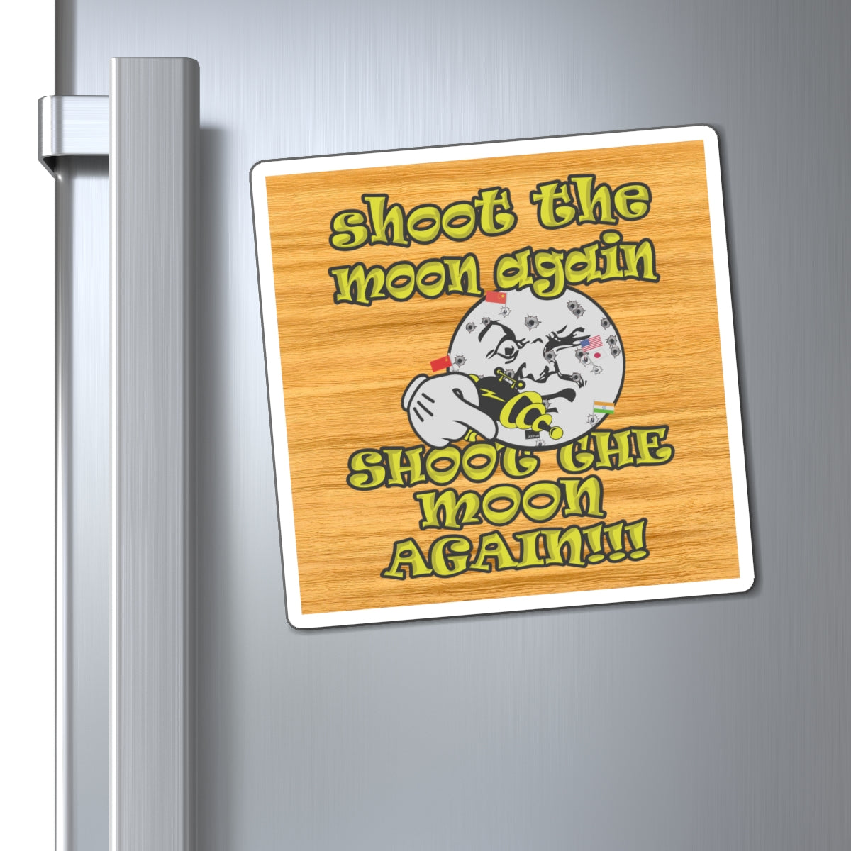 shoot the moon again - Magnets - (butterscotch wood finish)