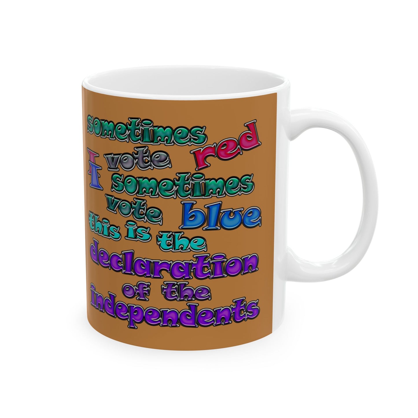 declaration of the independents - White Mug (light brown)