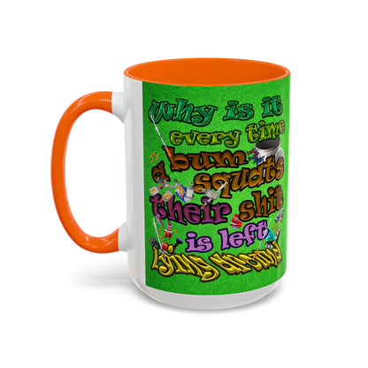 the bum's shit - Accent Mug (green turf)