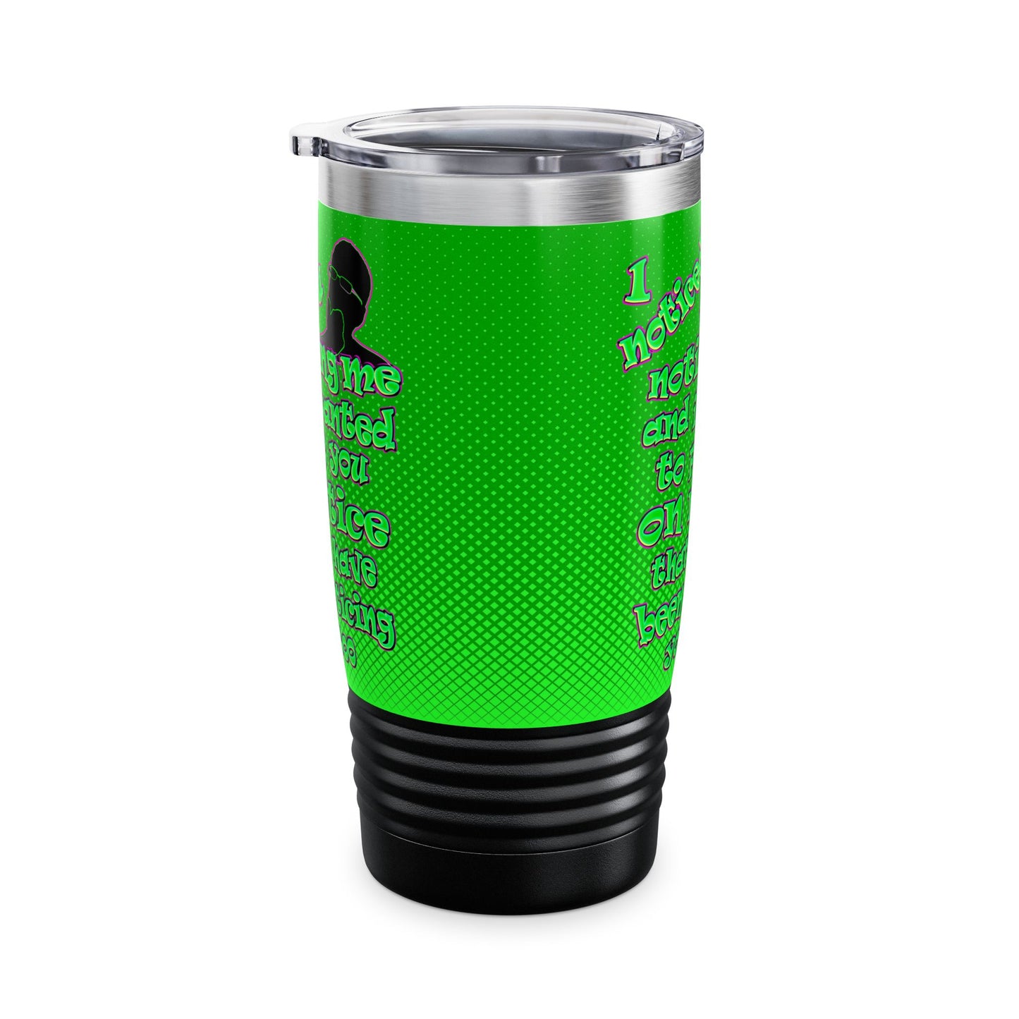 noticed you noticing - Ringneck Tumbler, 20oz (logo green)