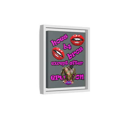 hoes b4 bros - framed canvas art (dark grey)
