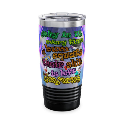 the bum's shit - Ringneck Tumbler, 20oz (grey-pink wave)