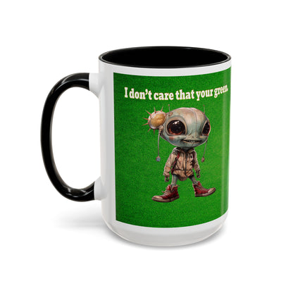 I don't care that your grey - Accent Mug (green turf)