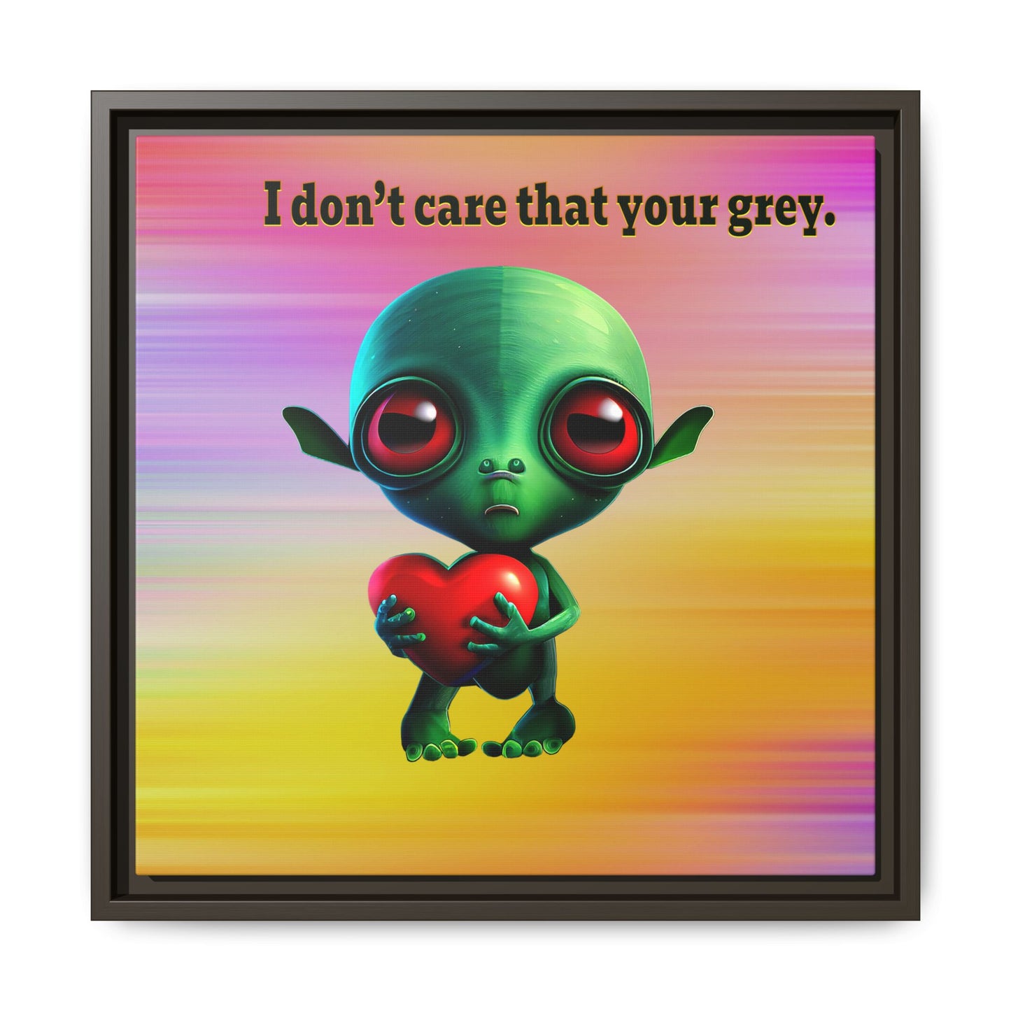 I don't care that your grey - framed canvas art (color blur)