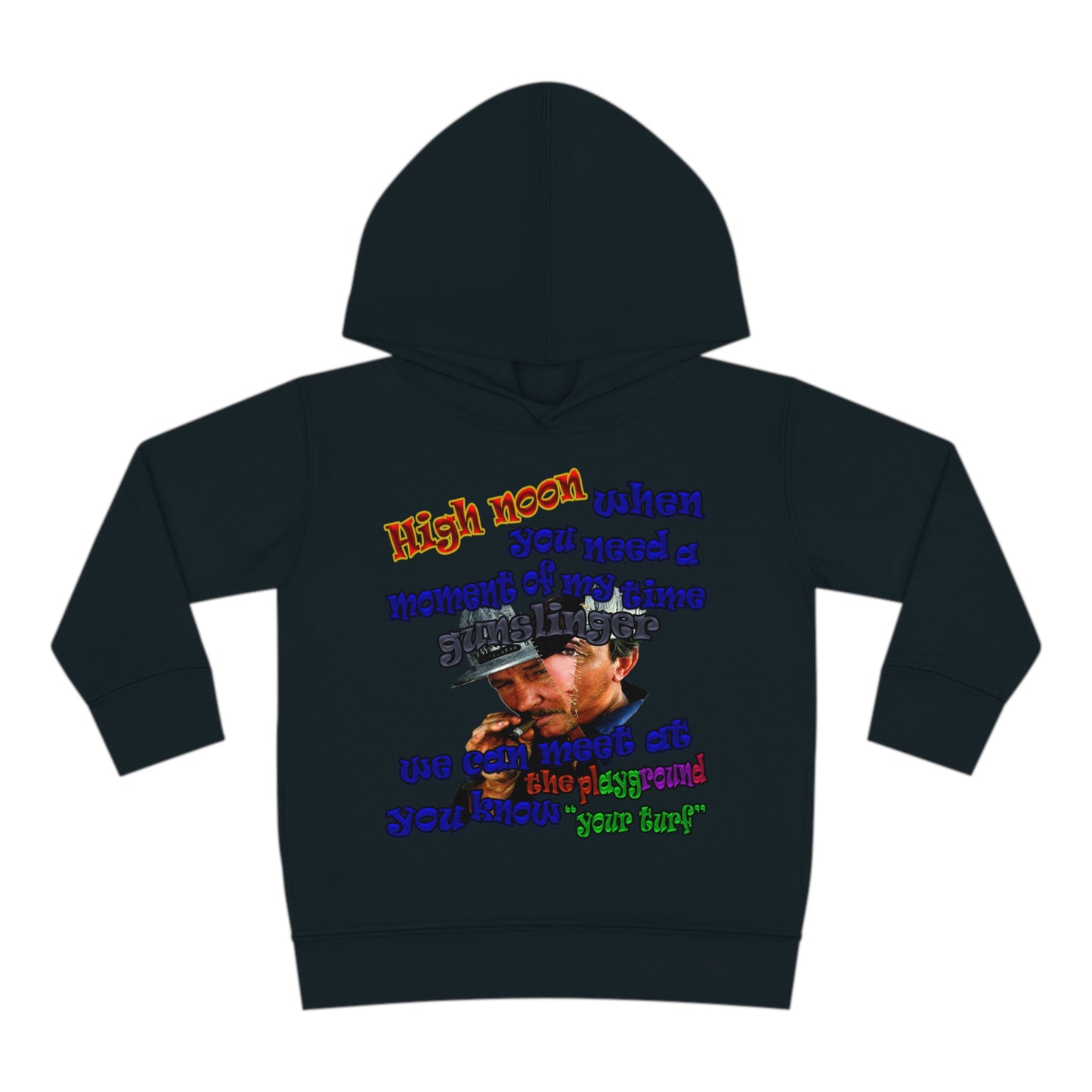 high noon - Toddler Pullover Fleece Hoodie