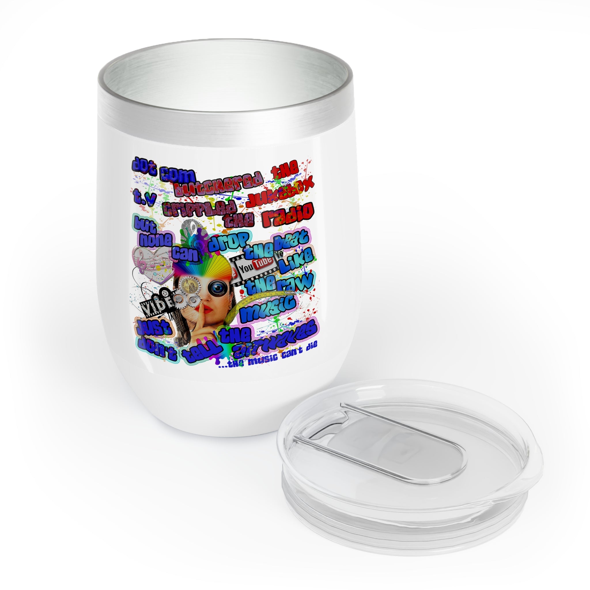 drop the beat - Chill Wine Tumbler (white)