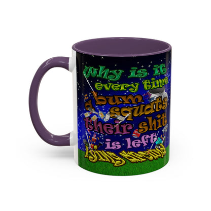 the bum's shit - Accent Mug ('snoops' background)
