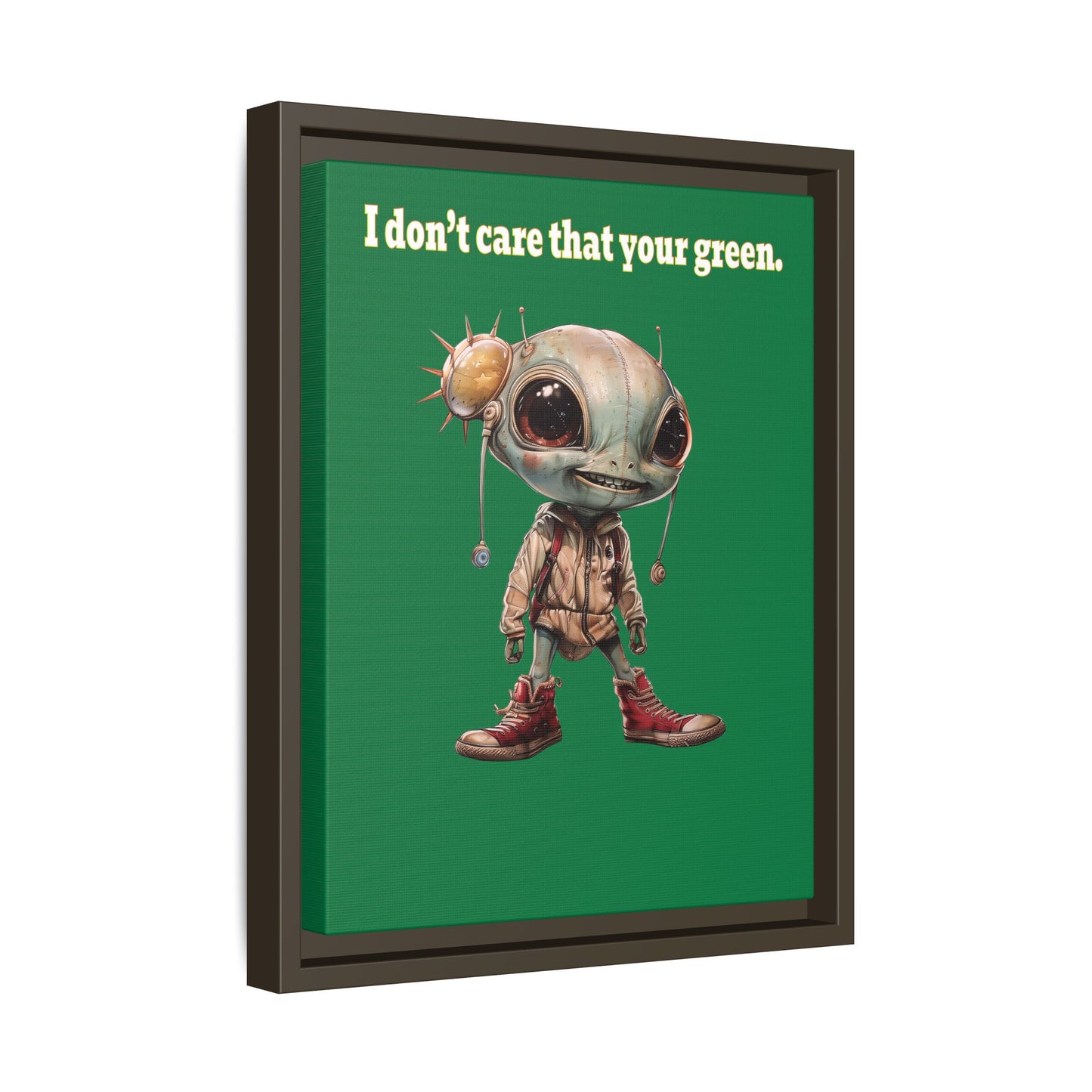 I don't care that your green - framed canvas art (dark green)