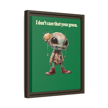 I don't care that your green - framed canvas art (dark green)