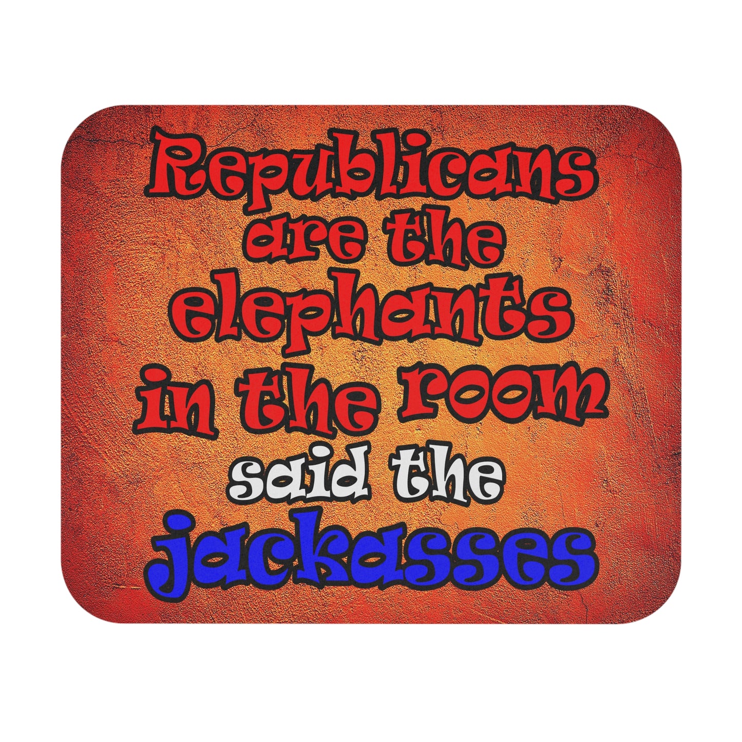 donkeys and elephants - Mouse Pad (Rectangle) (burnt orange)