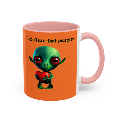 I don't care that your grey - Accent Mug (crusta)