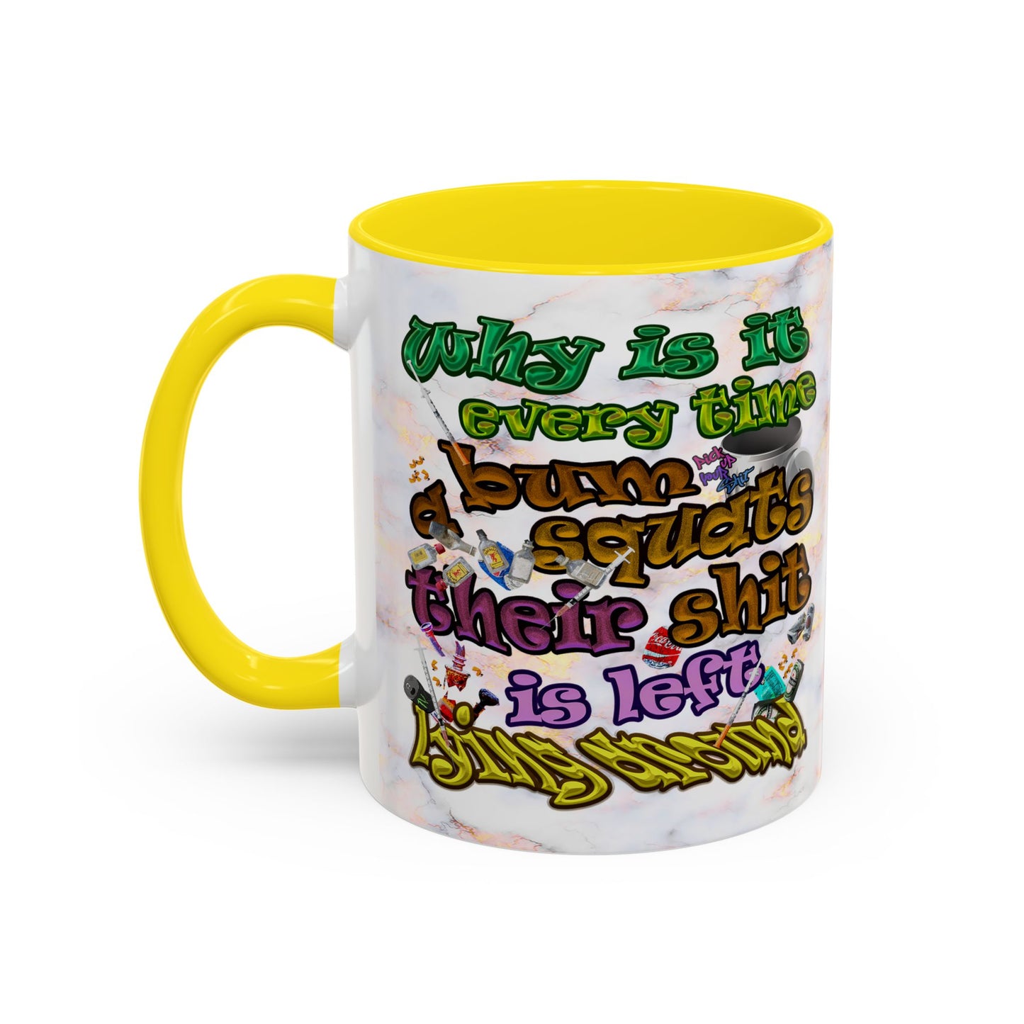 the bum's shit - Accent Mug (white marble)