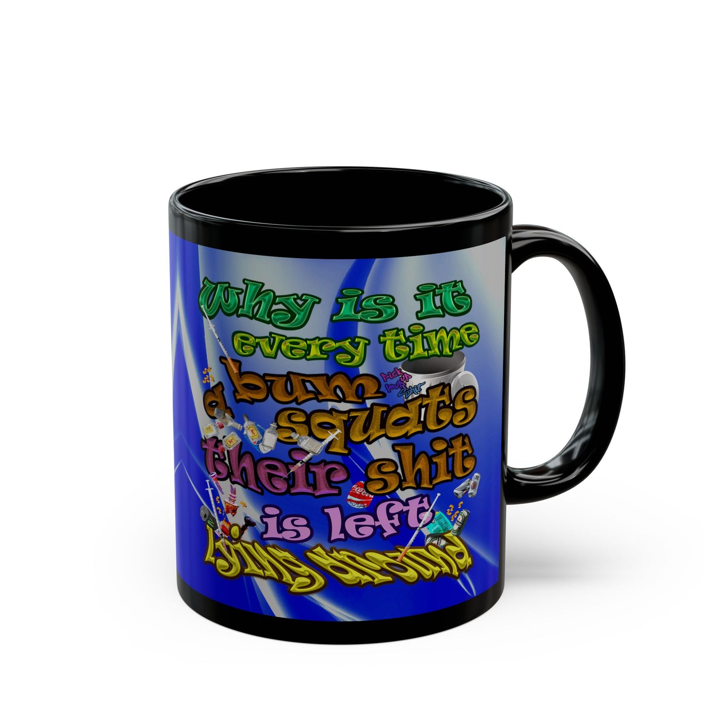 the bum's shit - Black Mug (blue-white wave)