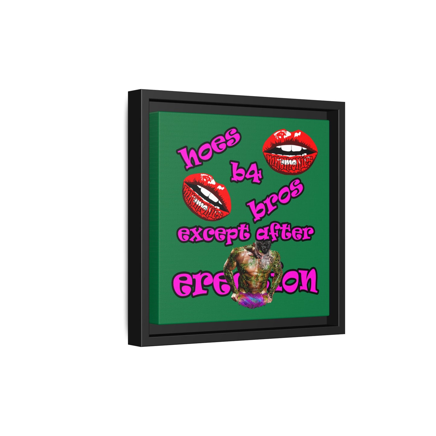 hoes b4 bros - framed canvas art (dark green)