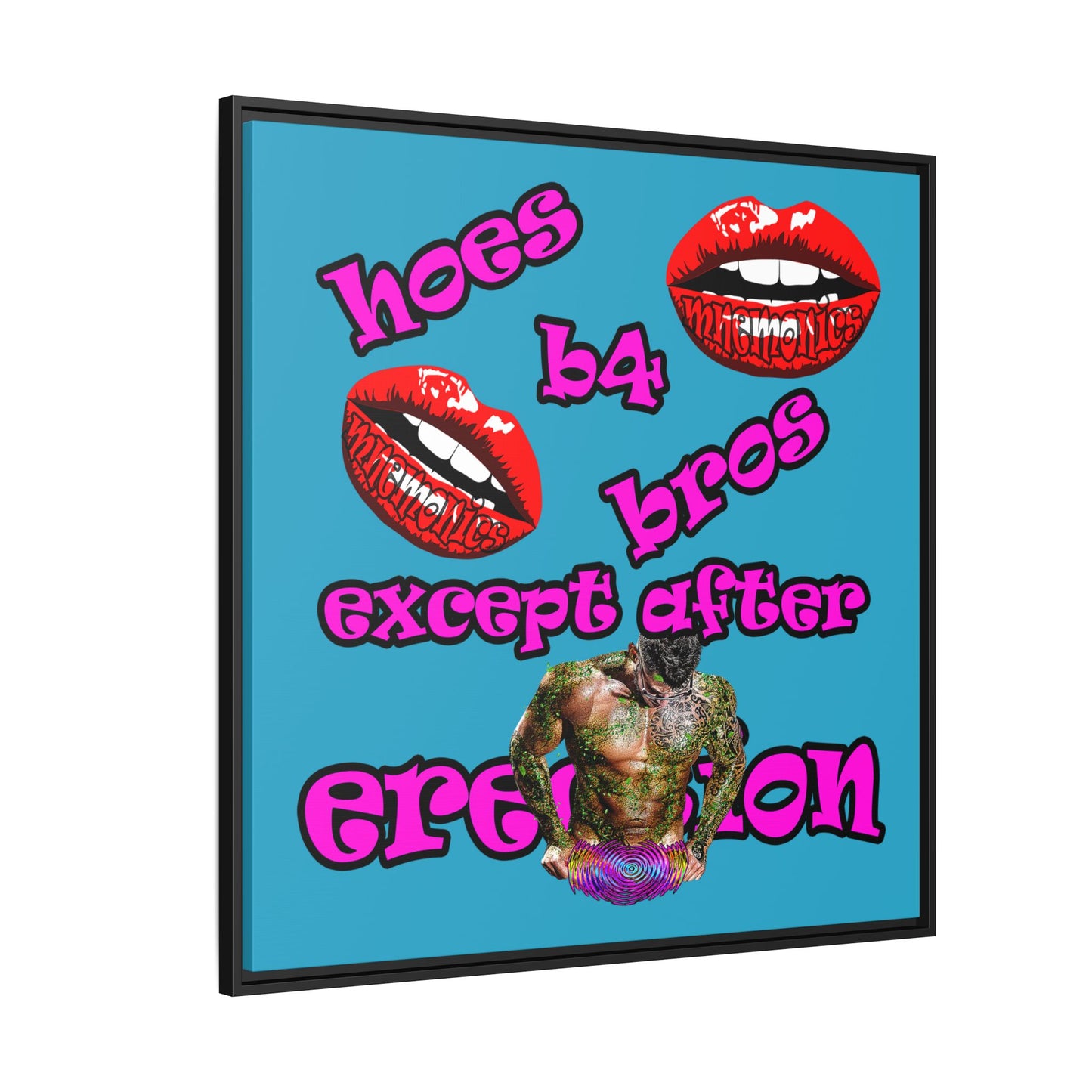 hoes b4 bros - framed canvas art (turquoise)