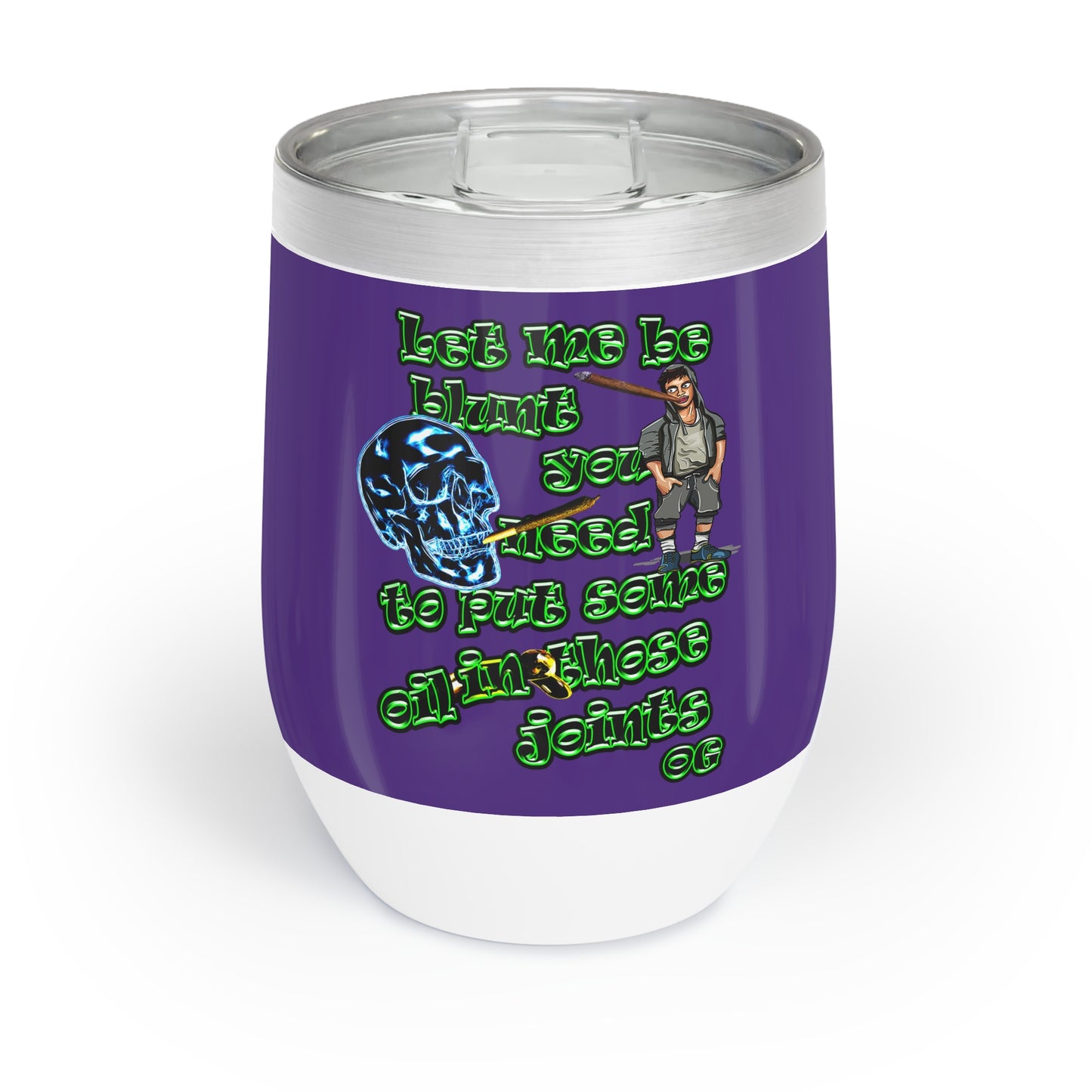 og - Chill Wine Tumbler (purple)