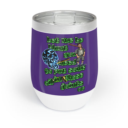 og - Chill Wine Tumbler (purple)