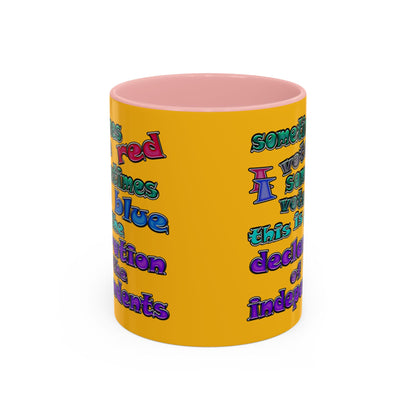 declaration of the independents - Accent Mug (yellow)