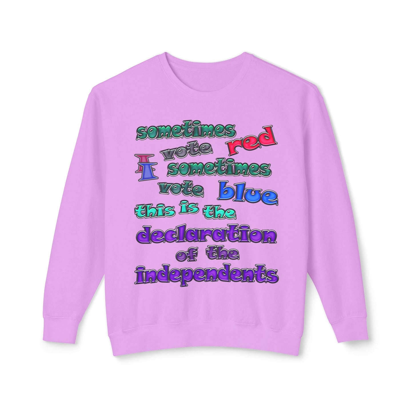 declaration of the independents - Unisex Lightweight Crewneck Sweatshirt