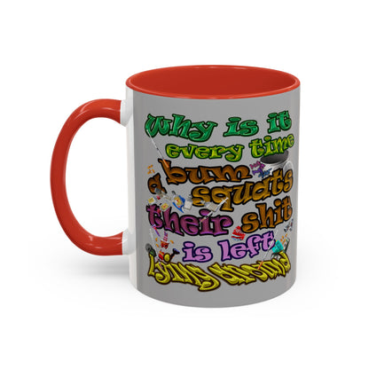 the bum's shit - Accent Mug (light grey)