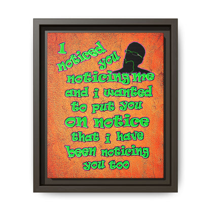 noticed you noticing - framed canvas art (burnt orange)