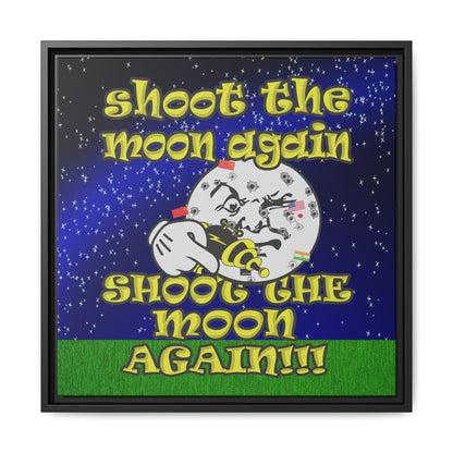 shoot the moon again - framed canvas art ('snoops' background)