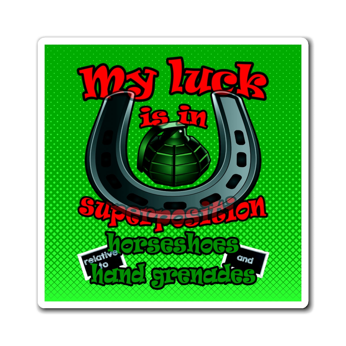 my luck - Magnets - (logo green)
