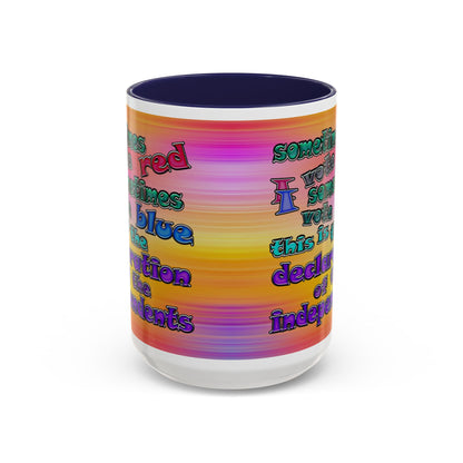declaration of the independents - Accent Mug (color blur)