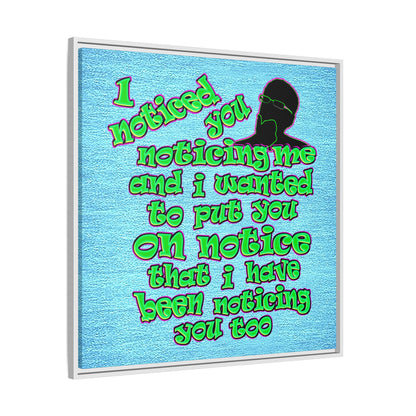noticed you noticing - framed canvas art (faded blue)