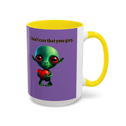I don't care that your grey - Accent Mug (light purple)