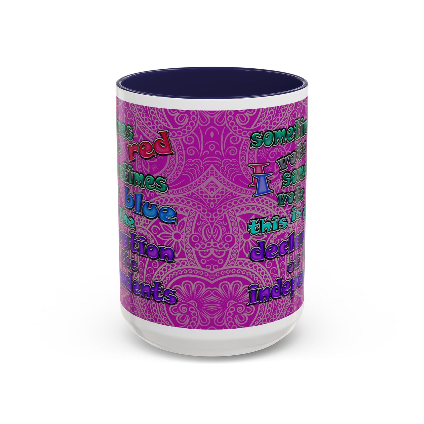 declaration of the independents - Accent Mug (pink swirl)
