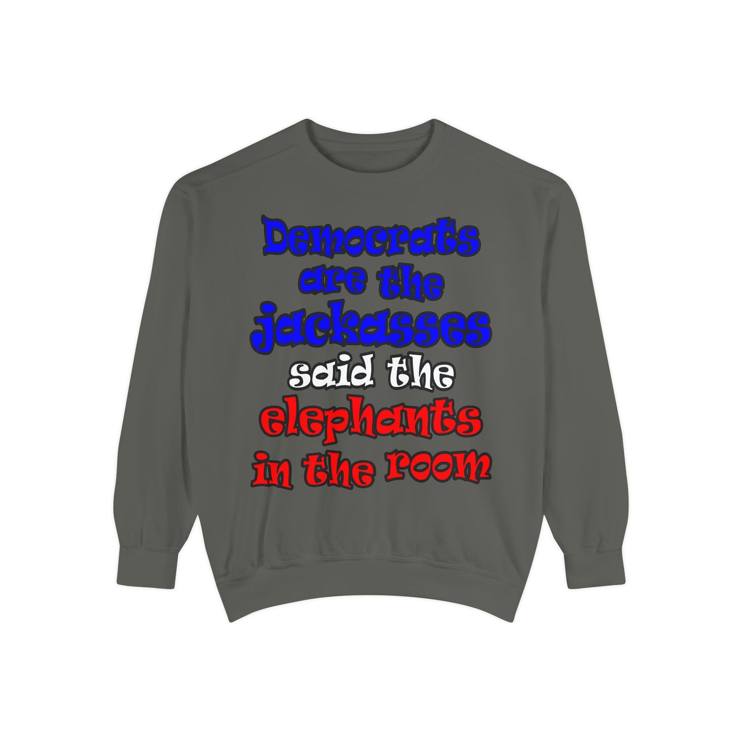 donkeys and elephants - Unisex Garment-Dyed Sweatshirt
