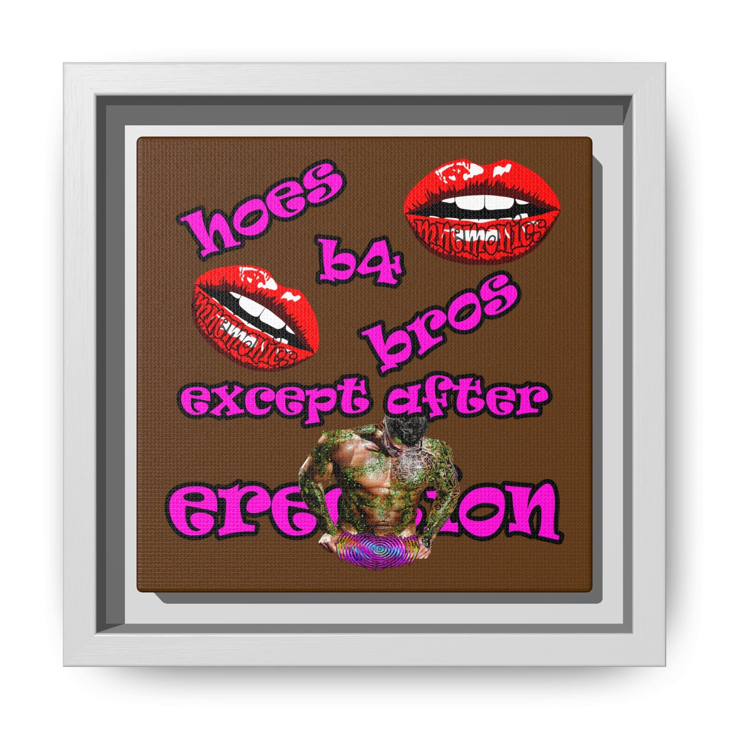 hoes b4 bros - framed canvas art (brown)