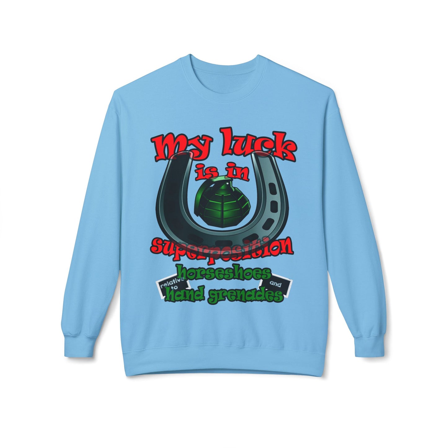 my luck - Unisex Midweight Softstyle Fleece Crewneck Sweatshirt