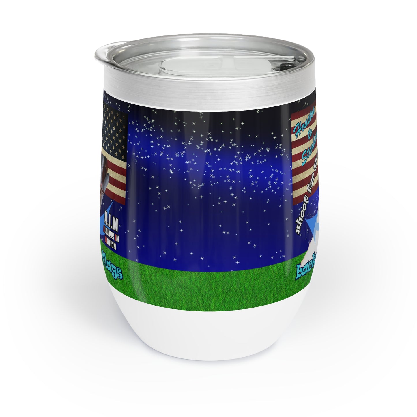 shoot for the stars - Chill Wine Tumbler ('snoops' background)