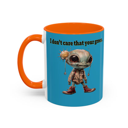 I don't care that your grey - Accent Mug (turquoise)