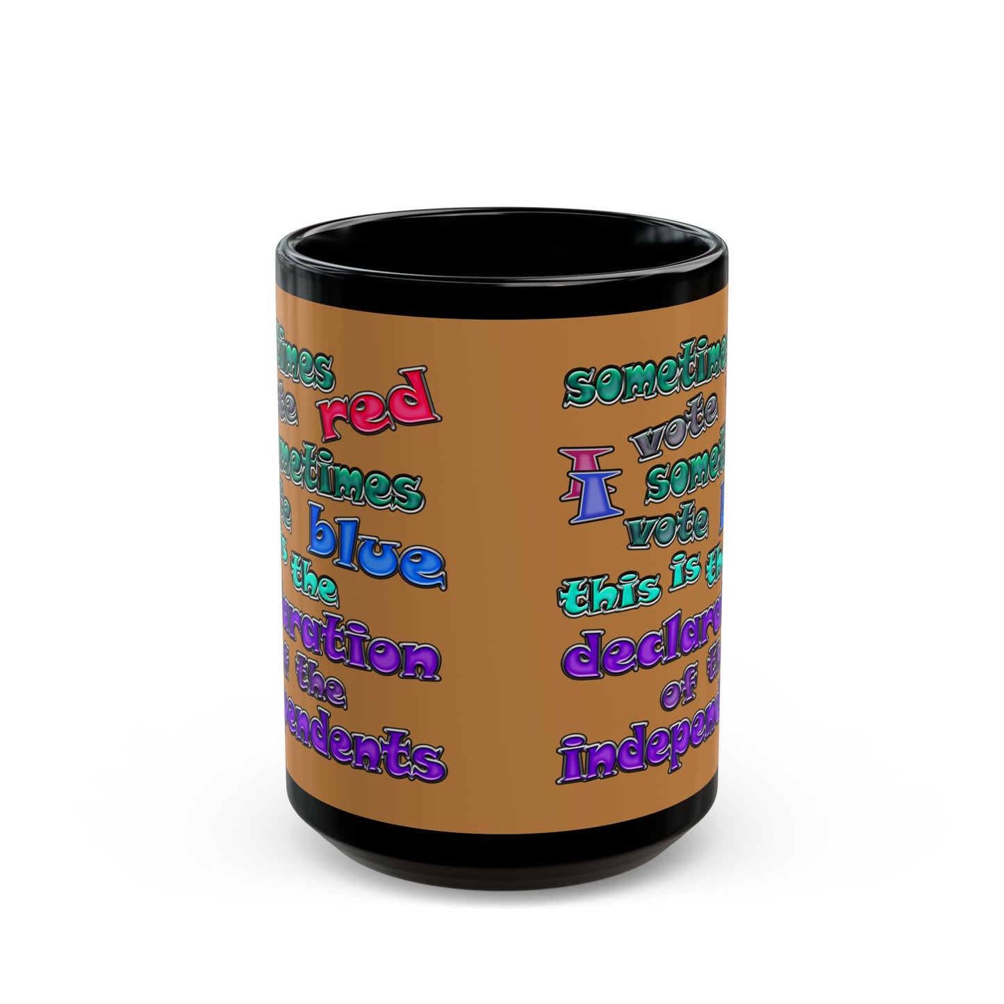 declaration of the independents - Black Mug (light brown)