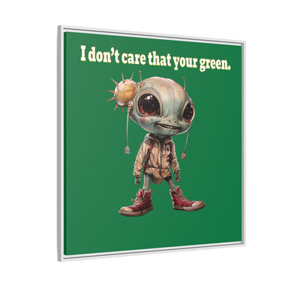 I don't care that your green - framed canvas art (dark green)