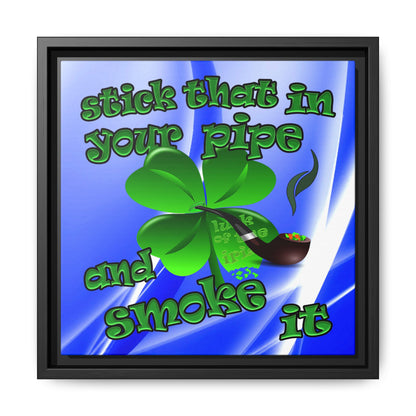 stick that in your pipe and smoke it - framed canvas art (blue-white wave)