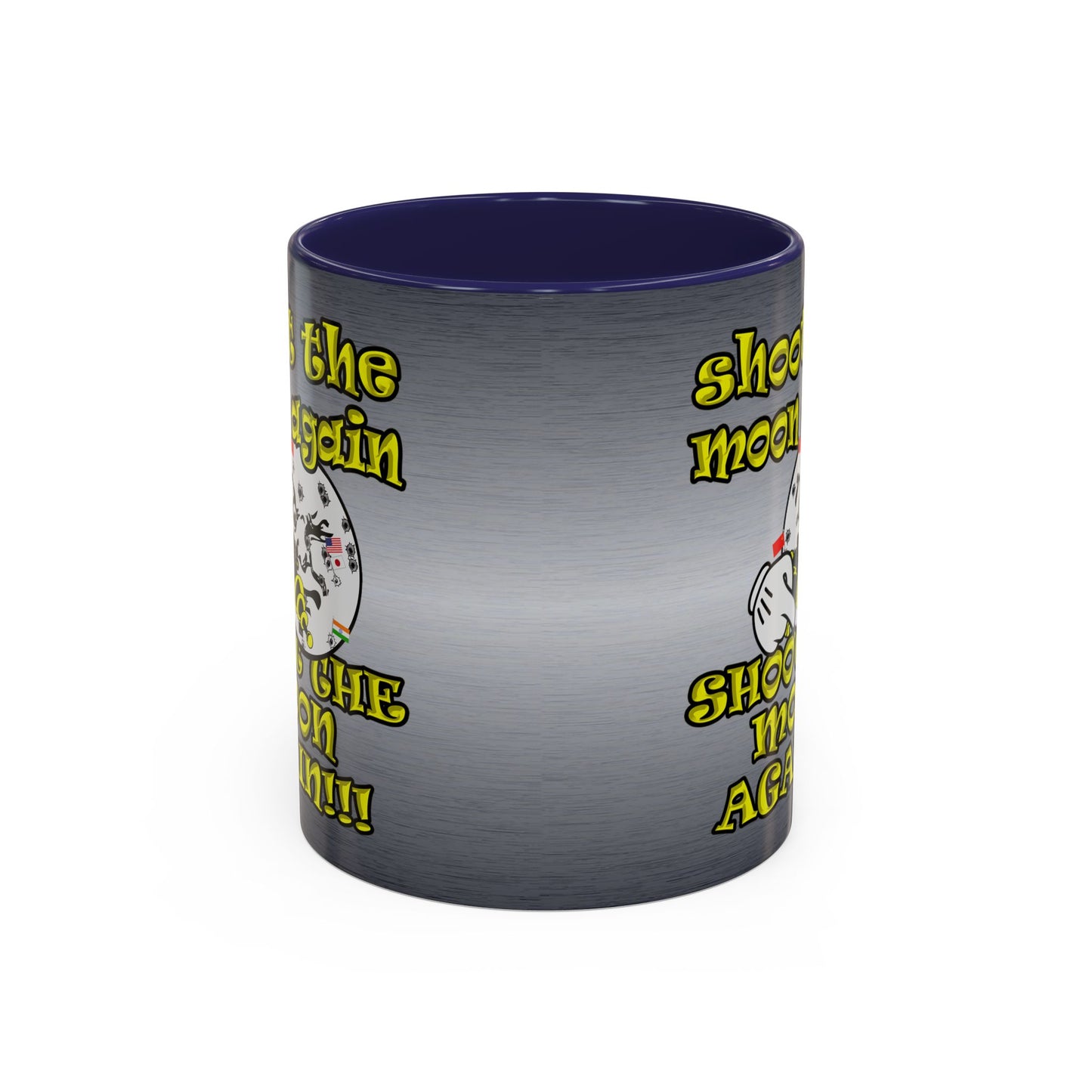 shoot the moon again - Accent Mug (brushed nickel)