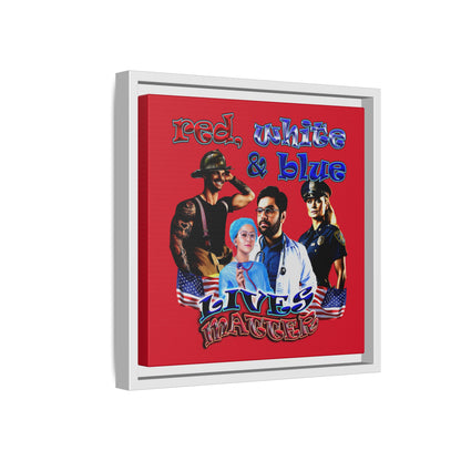 rw&b lives matter - framed canvas art (dark red)