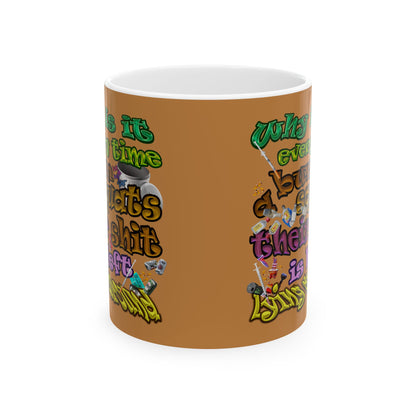the bum's shit - White Mug (light brown)
