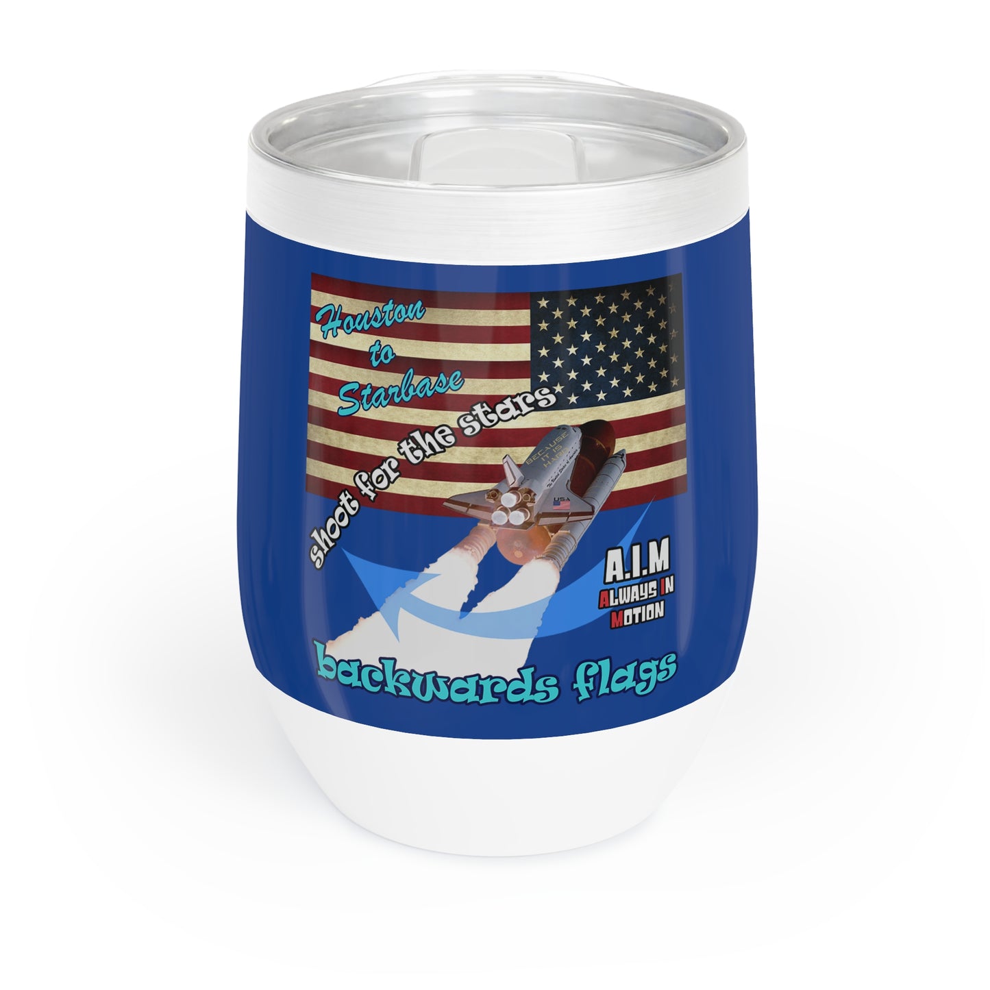 shoot for the stars - Chill Wine Tumbler (dark blue)