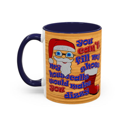 santa's shoes - Accent Mug (butterscotch wood finish)