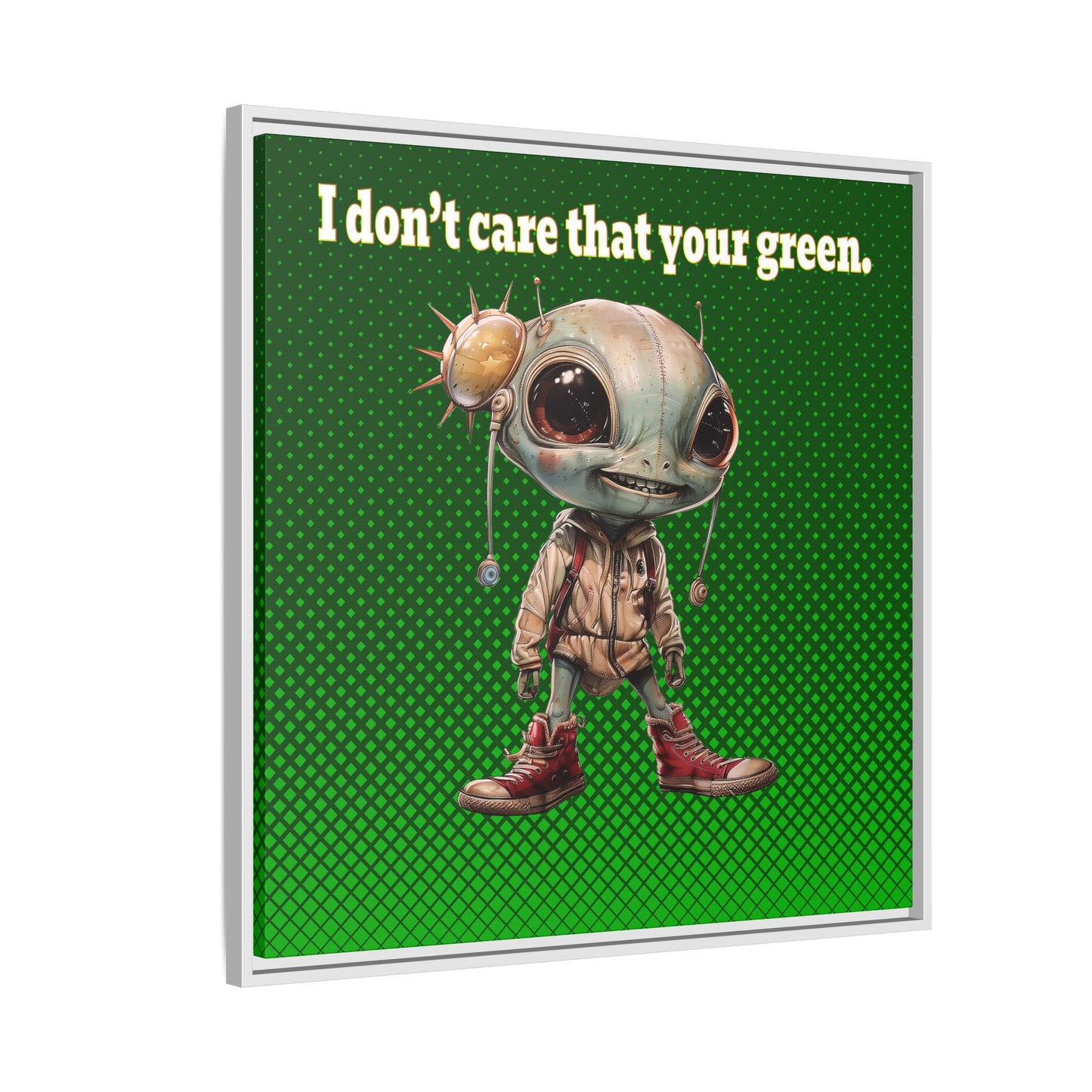 I don't care that your green - framed canvas art (logo green)
